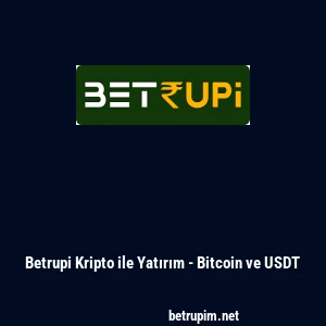 Betrupi Kripto ile Yatırım - Bitcoin ve USDT