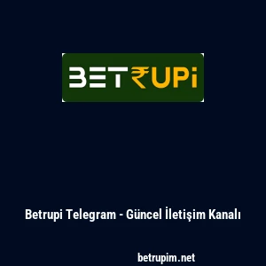Betrupi Telegram - G&uuml;ncel İletişim Kanalı
